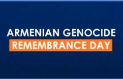 Banner that says Armenian Genocide Remembrance Day